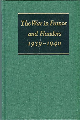 9780898392531: The War in France and Flanders 1939-1940