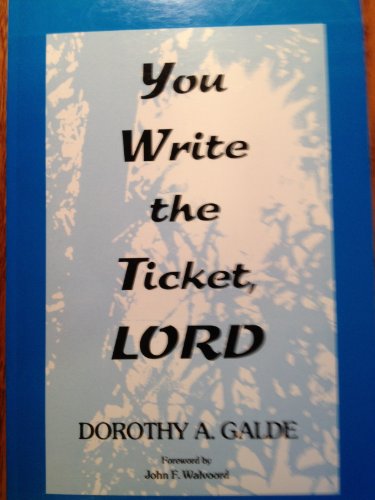 Stock image for You Write the Ticket, Lord for sale by Front Cover Books