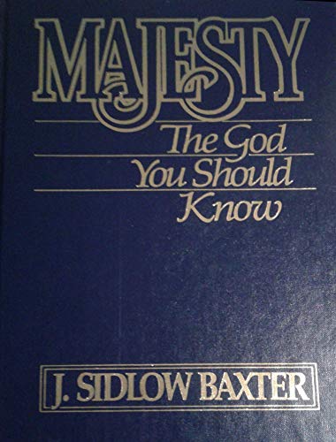 Stock image for Majesty! : The God You Should Know for sale by Better World Books