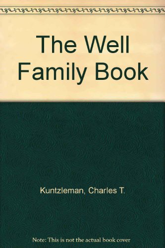 Beispielbild fr The Well Family Book zum Verkauf von Better World Books