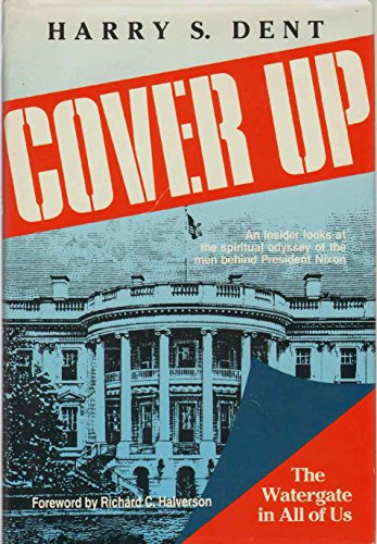 Imagen de archivo de Cover Up: The Watergate in All of Us a la venta por Wonder Book