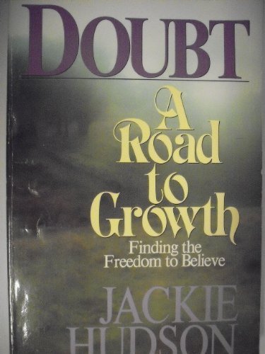 9780898401868: Doubt, a Road to Growth