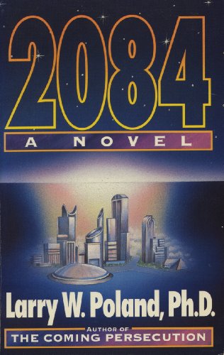 Stock image for Two Thousand Eight-Four: A Novel for sale by Front Cover Books