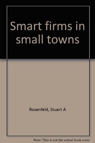Stock image for Smart firms in small towns for sale by Wonder Book