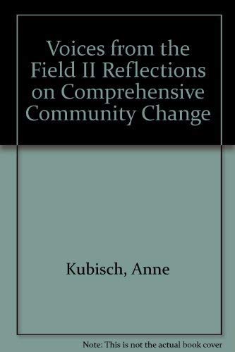 Stock image for Voices from the Field II Reflections on Comprehensive Community Change for sale by Green Street Books