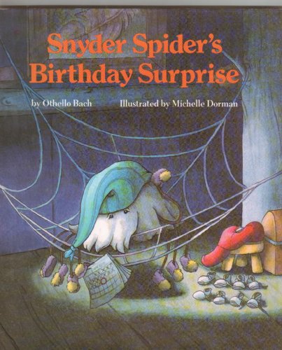 Snyder Spider's Birthday Surprise