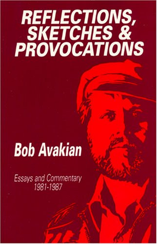 9780898511017: Reflections, Sketches, and Provocations: Essays and Commentary, 1981-1987