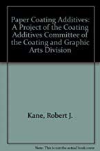 Beispielbild fr Paper Coating Additives: A Project of the Coating Additives Committee of the Coating and Graphic Arts Division Committee Assignment zum Verkauf von HPB-Red