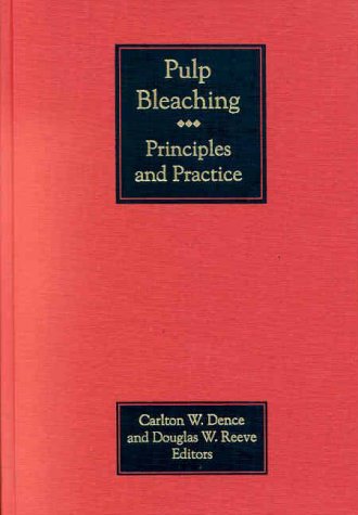 Pulp Bleaching: Principles and Practice