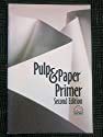 9780898523447: Pulp and Paper Primer