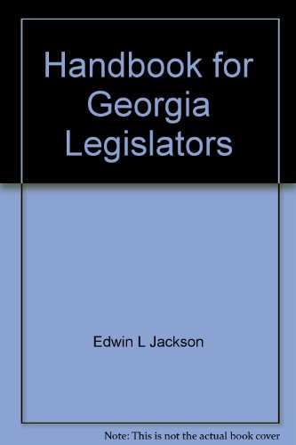 9780898541342: Handbook for Georgia Legislators