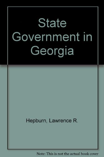 Stock image for State Government in Georgia for sale by SecondSale