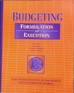 Imagen de archivo de Budgeting : Formulation and Execution a la venta por Better World Books: West