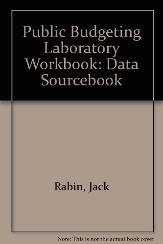 9780898541830: Public Budgeting Laboratory Workbook: Data Sourcebook