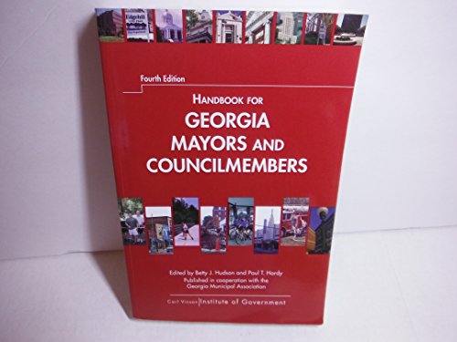 9780898542202: Handbook For Georgia Mayors And Councilmembers
