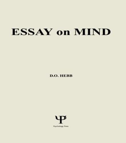 Essay on Mind (9780898590173) by D. O. Hebb