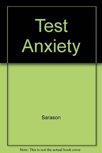 Stock image for Test Anxiety : Theory, Research, and Applications for sale by Better World Books