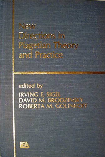 9780898590722: New Directions in Piagetian Theory and Practice