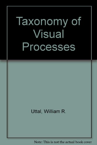Stock image for A Taxonomy of Visual Processes for sale by Row By Row Bookshop