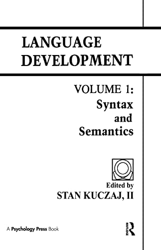 Stock image for Language Development Vol. 1 : Volume 1: Syntax and Semantics for sale by Better World Books