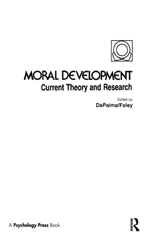 Stock image for Moral Development Current Theory and Research for sale by Mythos Center Books