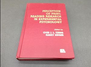 Stock image for Perception ofPprint: Reading research in experimental psychology for sale by Book House in Dinkytown, IOBA