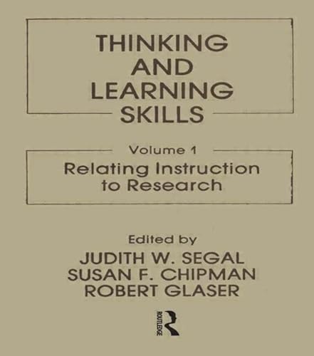 Imagen de archivo de Thinking and Learning Skills Vol. 1 : Volume 1: Relating Instruction to Research a la venta por Better World Books: West