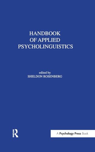 Stock image for Handbook of Applied Psycholinguistics: Major Thrusts of Research and Theory for sale by Anybook.com