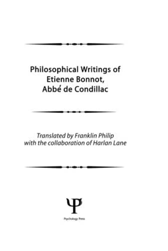 Beispielbild fr Philosophical Writings of Etienne Bonnot, Abb de Condillac. Translated by Franklin Philip with the Collaboration of Harlan Lane. Vols. 1 & 2. zum Verkauf von Ted Kottler, Bookseller