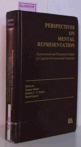 9780898591941: Perspectives on Mental Representation: Experimental and Theoretical Studies of Cognitive Processes and Capacities