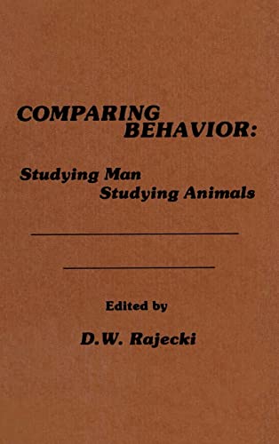 Stock image for Comparing Behavior: Studying Man Studying Animals for sale by HPB-Red