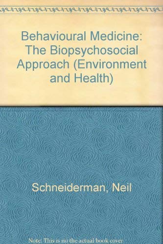 Stock image for Behavioral Medicine: The Biopsychosocial Approach (Environment and Health) for sale by HPB-Red