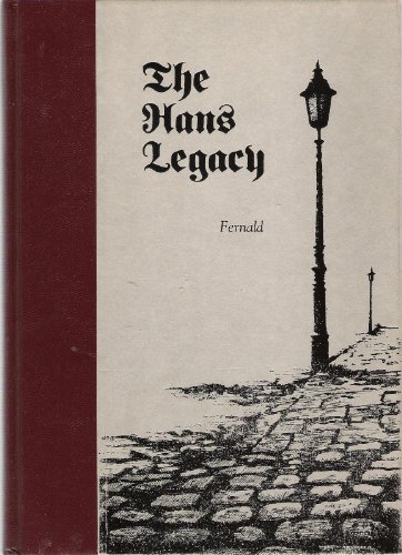 Beispielbild fr The Hans Legacy: A Story of Science zum Verkauf von Wonder Book