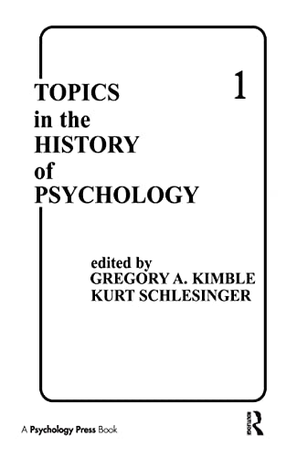9780898593112: Topics in the History of Psychology: Volume I