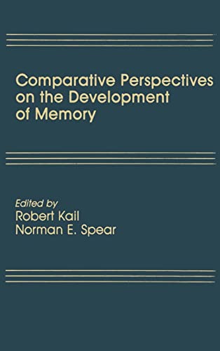 Stock image for Comparative Perspectives on the Development of Memory for sale by Better World Books