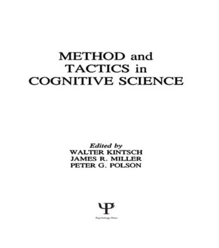 Stock image for Methods and Tactics in Cognitive Science for sale by HPB-Diamond