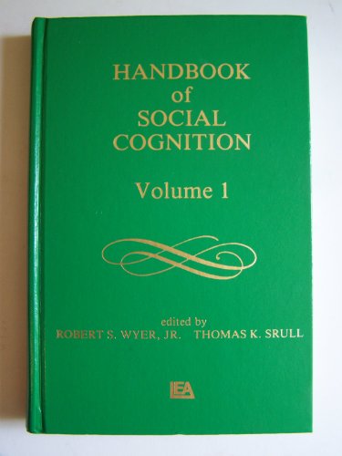 9780898593389: Handbook of Social Cognition: v. 1