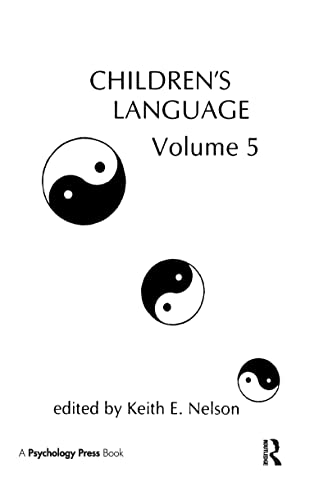 Beispielbild fr Children's Language: Volume 5 (Children's Language Series) zum Verkauf von Powell's Bookstores Chicago, ABAA