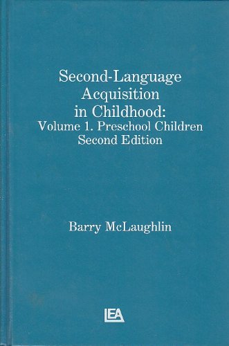 9780898593785: Second Language Acquisition in Childhood: Volume 1: Preschool Children