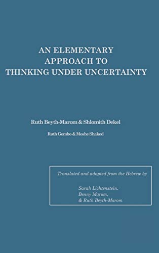 Beispielbild fr An Elementary Approach to Thinking under Uncertainty zum Verkauf von Better World Books