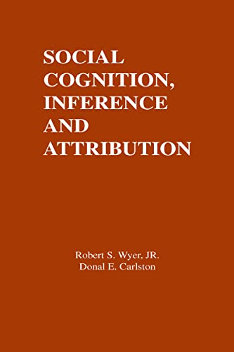 9780898594997: Social Cognition, Inference, and Attribution