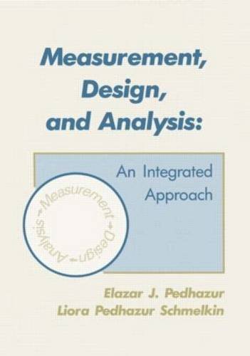 Beispielbild fr Measurement, Design, and Analysis: An Integrated Approach zum Verkauf von medimops