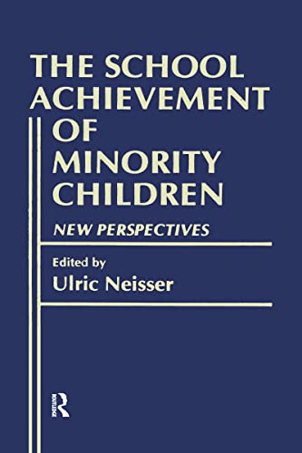 Beispielbild fr The School Achievement of Minority Children: New Perspectives zum Verkauf von HPB-Red