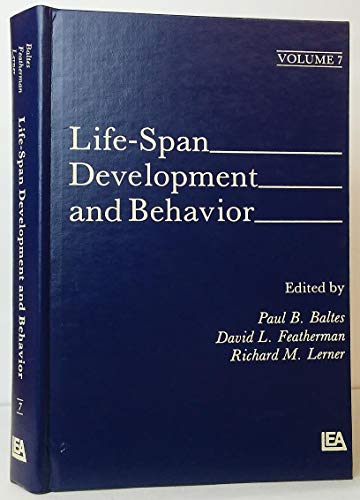 Imagen de archivo de Life-Span Development and Behavior: Volume 7 (Life-Span Development and Behavior Series) a la venta por HPB-Red