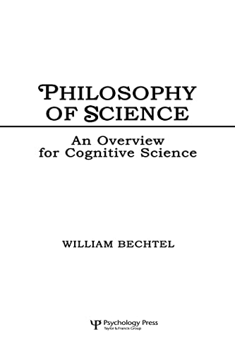Beispielbild fr Philosophy of Science : An Overview for Cognitive Science zum Verkauf von Better World Books