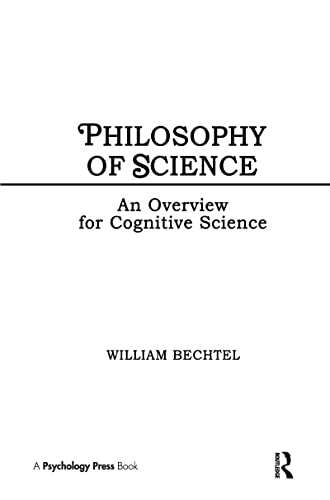 Imagen de archivo de Philosophy of Science: An Overview for Cognitive Science (Tutorial Essays in Cognitive Science Series) a la venta por ThriftBooks-Dallas