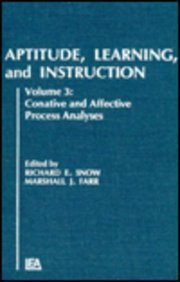 Stock image for Aptitude, Learning, and Instruction: Volume 3: Cognitive and Affective Process Analyses for sale by Anybook.com