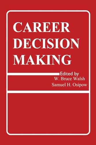 9780898597561: Career Decision Making (Contemporary Topics in Vocational Psychology Series)