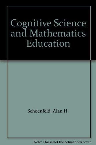 Beispielbild fr Cognitive Science and Mathematics Education zum Verkauf von Better World Books