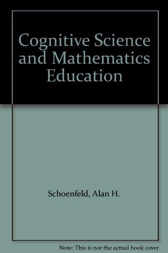 9780898597912: Cognitive Science and Mathematics Education